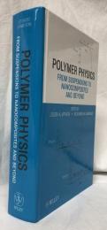 【物理学洋書】POLYMER PHYSICS
