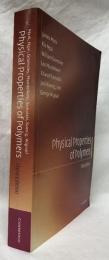 【物理学洋書】Physical Properties of Polymers　Third Editin