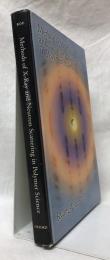 【物理学洋書】Methods of X-Ray and Neutron Scattering in Polymer Science