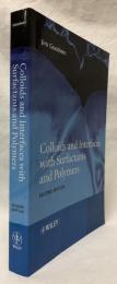 【物理学洋書】Colloids and Interfaces with Surfactants and Polymers　Second Edition