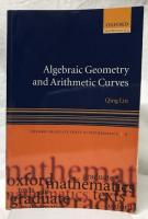 数学洋書】Algebraic Geometry and Arithmetic Curves(Qing Liu
