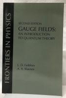 【物理学洋書】GAUGE FIELDS　second Edition