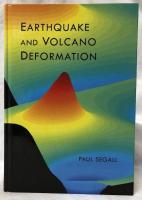 【地球物理学洋書】Earthquake and Volcano Deformation