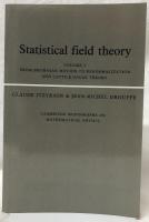 【物理学洋書】Statistical Field Theory　1・2