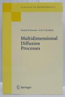 【数学洋書】Multidimensional Diffusion Processes　Reprint of the 1997 Edition