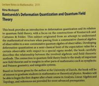 【物理学洋書】Kontsevich's Deformation Quantization and Quantum Field Theory