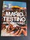 Mario Testino Any Objections? 
