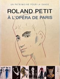 Roland Petit l'op ra de Paris　ローラン・プティ　