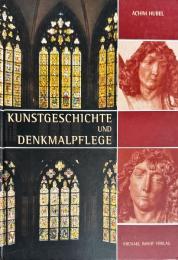 Kunstgeschichte und Denkmalpflege. Ausgewaehlte Aufsaetze. Festgabe zum 60. Geburtstag