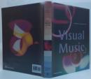Visual Music: Synaesthesia in Art and Music Since 1900 視覚音楽：1900年以降の芸術と音楽における共感覚
