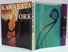 Kawabata in New York ニューヨークの川端実