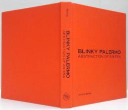 (英)Blinky Palermo : abstraction of an era ブリンキー・パレルモ：時代の抽象化