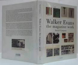 (英)Walker Evans the Magazine Work　ウォーカー・エヴァンス 雑誌の仕事