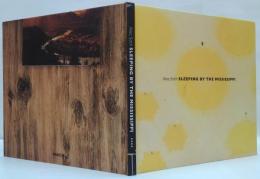 (英)SLEEPING BY THE MISSISSIPPI　Alec Soth　ミシシッピ川のほとりで眠る
アレック・ソス