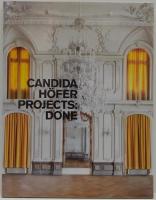 (独)Candida Hofer: Projects: Done　カンディダ・ヘーファー　プロジェクト: 完了