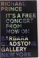 (英)Richard Prince It's a Free Concert From Now On