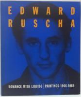 (英)Edward Ruscha: Romance with Liquids- Paintings, 1966-1969　エドワード・ルシェ：液体とのロマンス-絵画、1966-1969