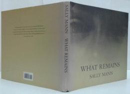 (英)What Remains　残るもの　サリー・マン