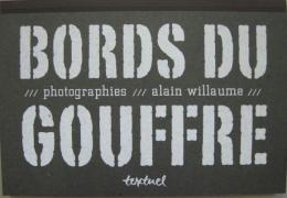 Bords du gouffre  深淵の縁