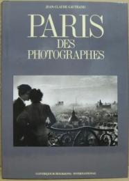 （仏）PARIS Des Photographes 写真家のパリ