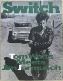 SWITCH　1993年1月号Vol.10No.6 特集:トム・ウェイツ「道化たちの午後」