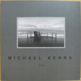 Michael Kenna 1976-1986　マイケル・ケンナ