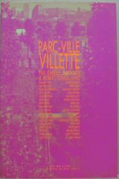 (仏)Parc-ville Villette  「ヴィレット市立公園」