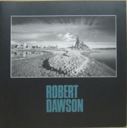 Robert Dawson: Photographs ロバート・ドーソン写真集