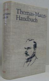 （独）Thomas-Mann-Handbuch  トーマス・マン ハンドブック
