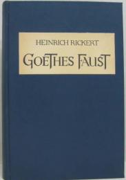 （独）Goethes Faust. Die dramatische Einheit der Dichtung　ゲーテ　ファウスト