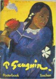Gauguin, 6 posters　Taschen Posterbook ゴーギャン・ポスターブック
