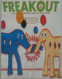 FREAKOUT　フリークアウト VOL.22　THE ART MAGAZINE FOR THE NEW EDGE
