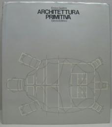 （伊）Architettura Primitiva 原始的建築