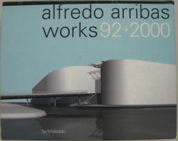 (英)Items related to Alfredo Arribas: Works 92-2000　アルフレド・アリバス92-2000の作品