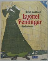 (独)Lyonel Feininger. Karikaturen  リオネル・ファイニンガー