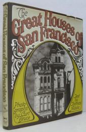 The Great Houses of San Francisco