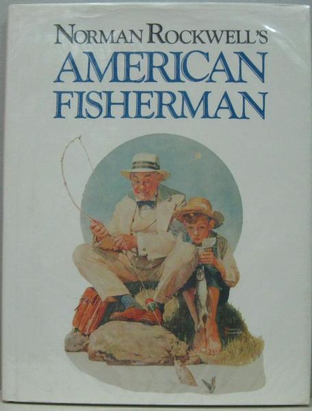 Norman Rockwell's American Fisherman ノーマン・ロックウェル