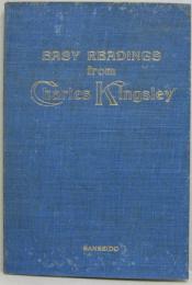 Easy readings from Charles Kingsley