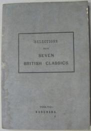 Selections from seven Britith classics