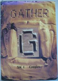 gather vol.1 complex