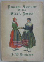PEASANT COSTUME OF THE BLACK FOREST　ブラック・フォレストの農民衣装