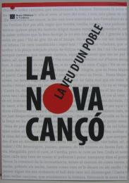 （スペイン語版）Nova Cançó. La veu d'un poble/La  [「新しい歌」カタルーニャ歴史博物館