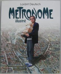 (仏)Metronome Illustre