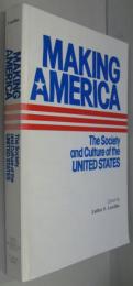 (英)Making America : The Society & Culture of the United States アメリカを作る：アメリカの社会と文化