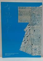（英）（日）Arimatsu Shibori : a Japanese tradition of indigo dyeing  : from the collections of the Arimatsu Shibori exhibition hall, the Nagoya City Museum, the Hitoshi Fujimoto Collectin, the private collection of Kōzō Takeda and Hiroko Harada