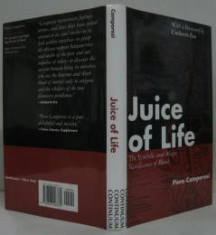 Juice of Life: The Symbolic and Magic Significance of Blood ピエロ・カンポレージ
