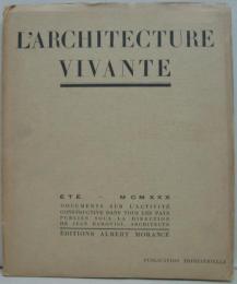 （仏）L'ARCHITECTURE VIVANTE  ETE-MCMXXX■FRANK LLOYD WRIGHT　フランク・ロイド・ライト