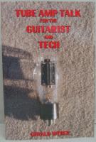 （英）Tube Amp Talk for the Guitarist and Tech