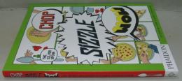 Chop Sizzle Wow: The Silver Spoon Comic Cookbook