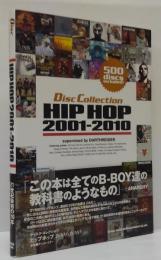 ディスク・コレクション ヒップホップ２００１‐２０１０